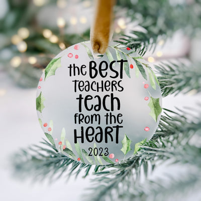 The Best Teachers Christmas Ornament - Barn Street Designs