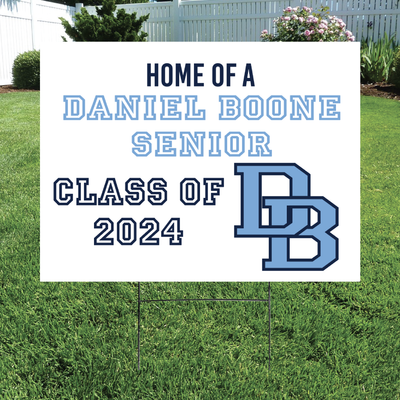 Class of 2024 Daniel Boone Senior Yard Signs - Barn Street Designs