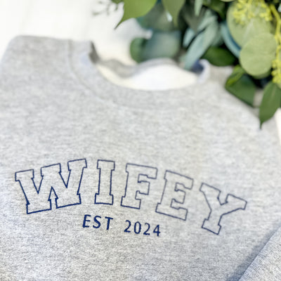 Wifey Embroidered Sweatshirt - Barn Street Designs