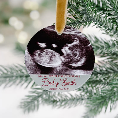 All We Want for Christmas - Pregnancy Sonogram Ornament - Barn Street Designs