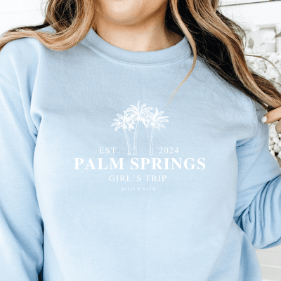 Palm Springs Bachelorette Sweatshirt