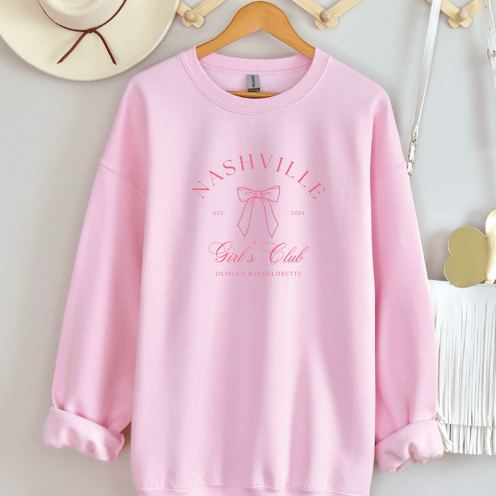 Nashville Girls Club Bachelorette Sweatshirt