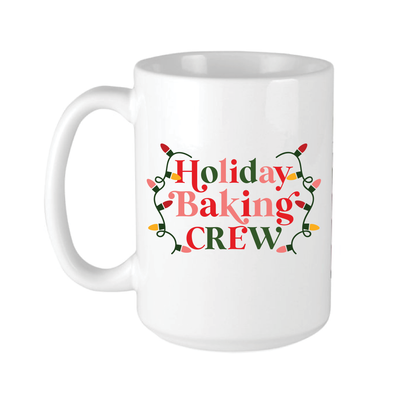 Holiday Baking Crew Christmas Coffee Mug - Barn Street Designs