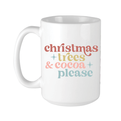 Christmas Trees and Cocoa Christmas Coffee Mug - Barn Street Designs