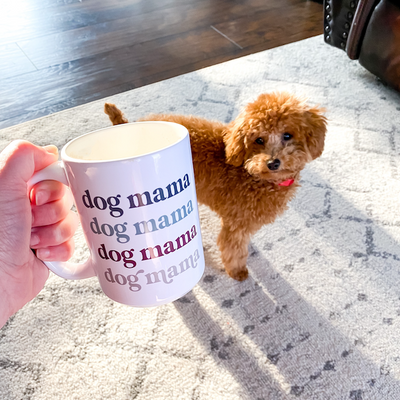 Dog Mama Coffee Mug - Barn Street Designs
