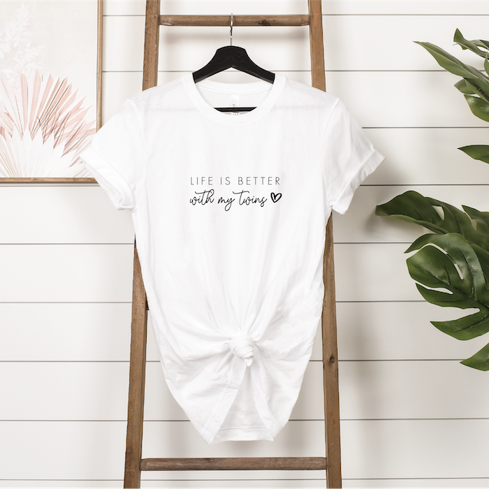 Life is Better with My Twins Unisex T-shirt - Barn Street Designs