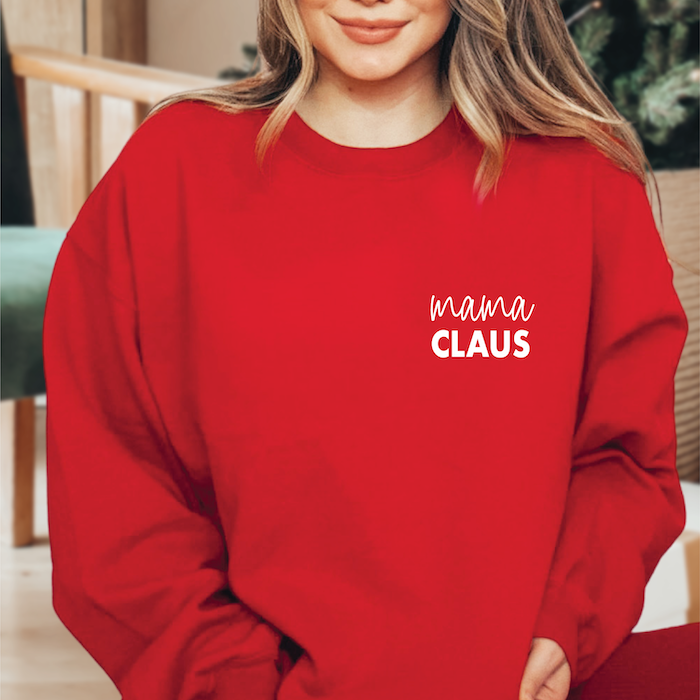 Mama Claus Christmas Sweatshirt - Barn Street Designs
