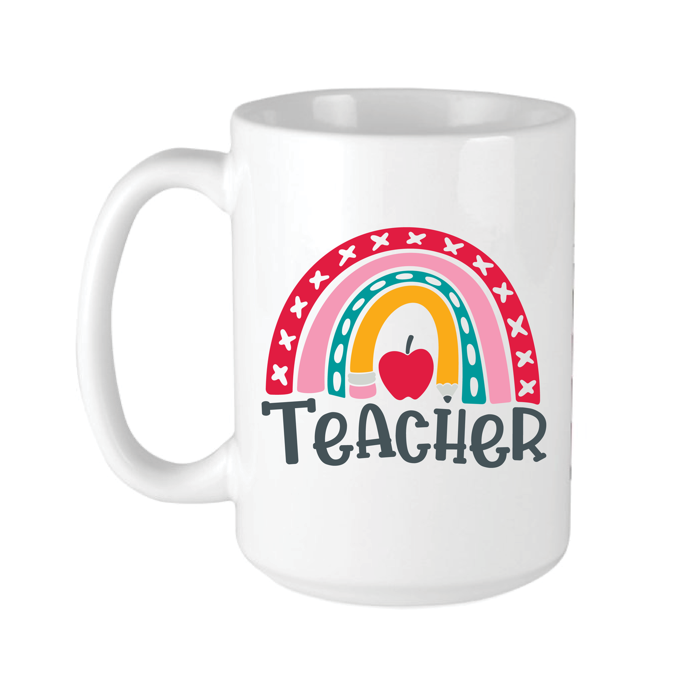 Teacher Rainbow Coffee Cup - Barn Street Designs