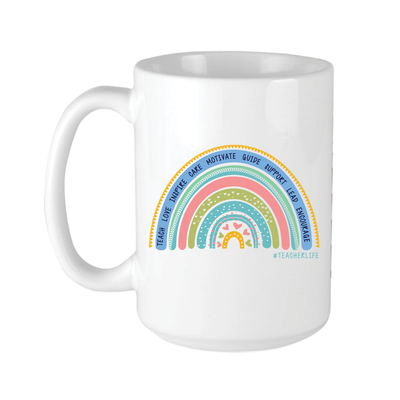 Teacher Life Rainbow Coffee Cup - Barn Street Designs